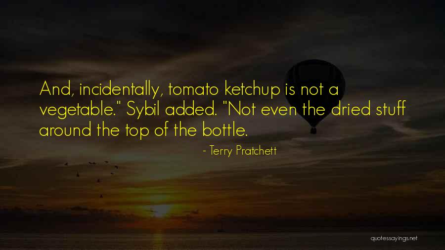 Tomato Ketchup Quotes By Terry Pratchett Tomato Ketchup Quotes By Terry Pratchett