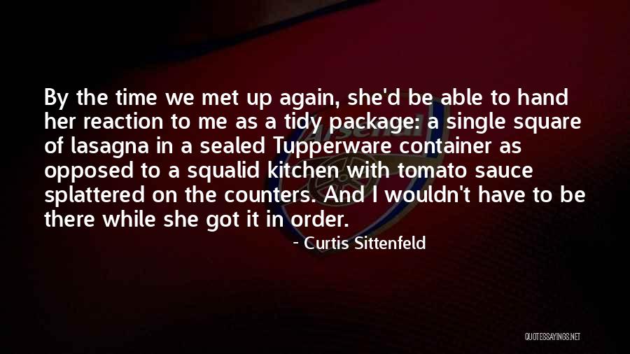 Tomato Quotes By Curtis Sittenfeld