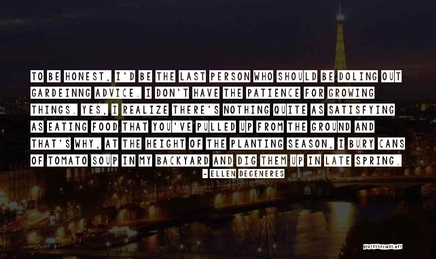 Tomato Quotes By Ellen DeGeneres Tomato Quotes By Ellen DeGeneres