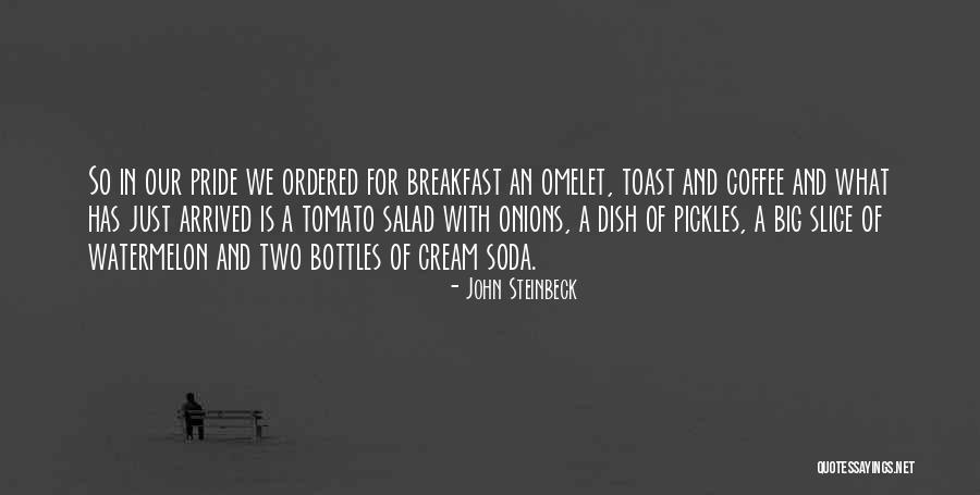 Tomato Quotes By John Steinbeck