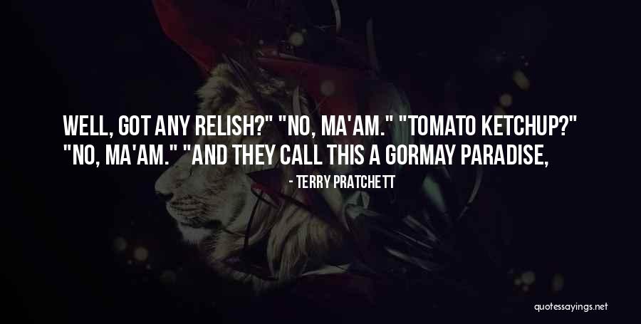 Tomato Quotes By Terry Pratchett Tomato Quotes By Terry Pratchett