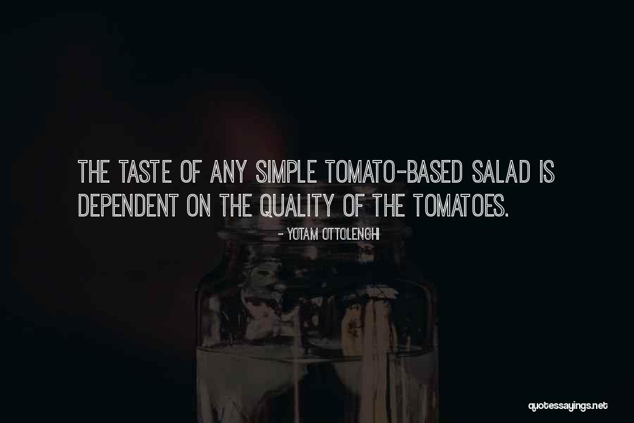 Tomato Quotes By Yotam Ottolenghi