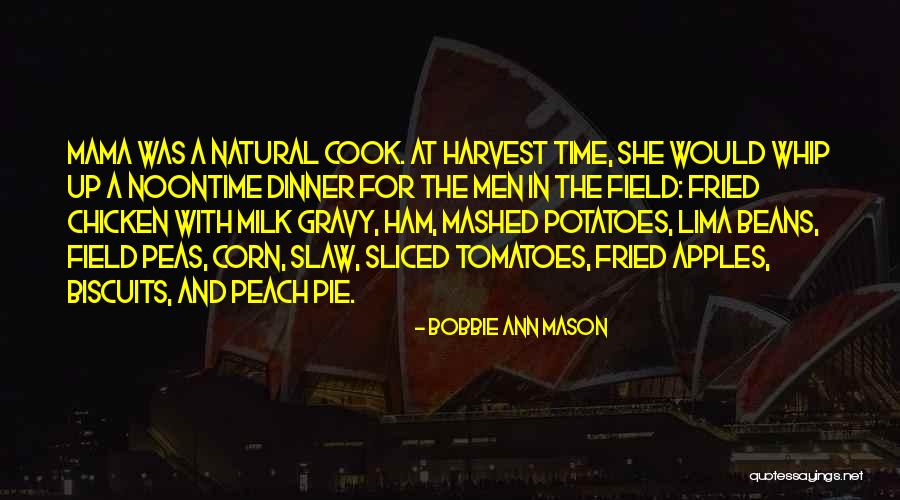 Tomatoes Potatoes Quotes By Bobbie Ann Mason Tomatoes Potatoes Quotes By Bobbie Ann Mason