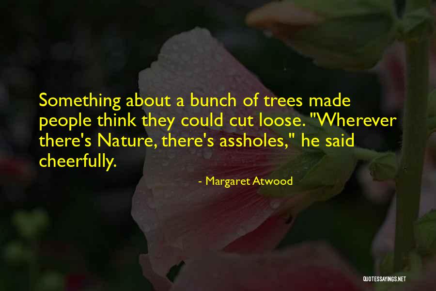 Tombantes Quotes By Margaret Atwood Tombantes Quotes By Margaret Atwood