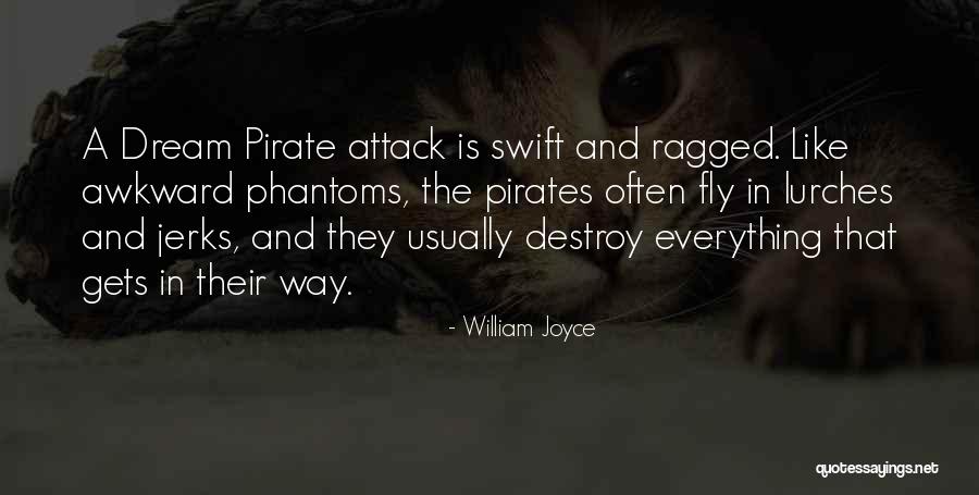 Tombantes Quotes By William Joyce Tombantes Quotes By William Joyce