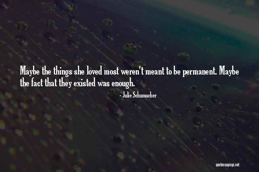 Tombara Quotes By Julie Schumacher Tombara Quotes By Julie Schumacher