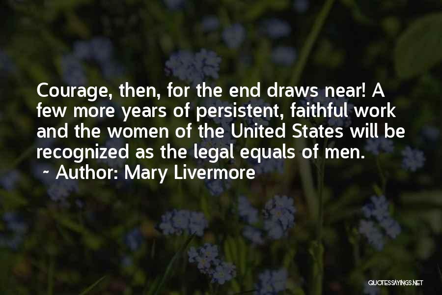 Tombentley Quotes By Mary Livermore