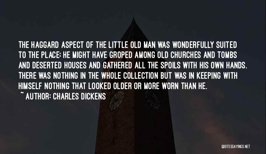 Tombs Quotes By Charles Dickens