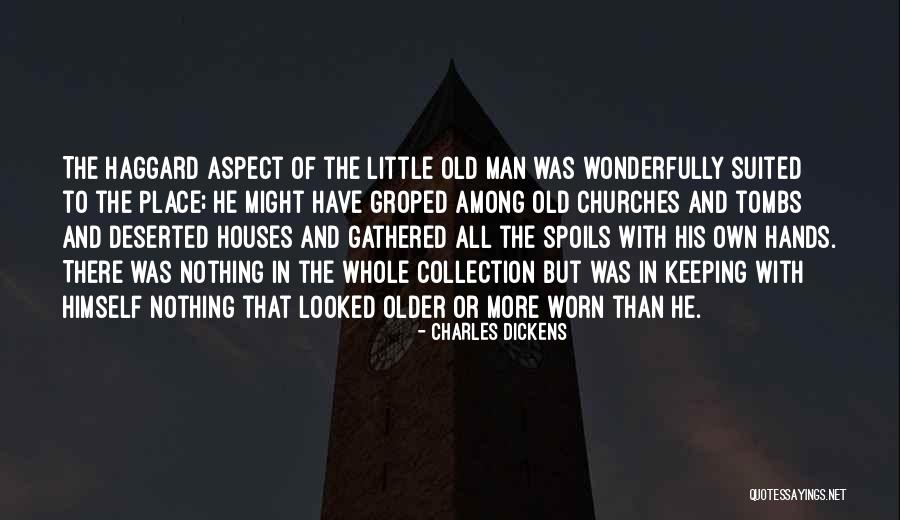 Tombs Quotes By Charles Dickens