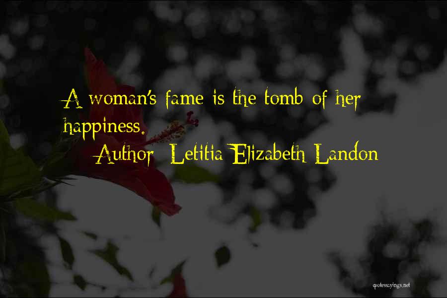 Tombs Quotes By Letitia Elizabeth Landon