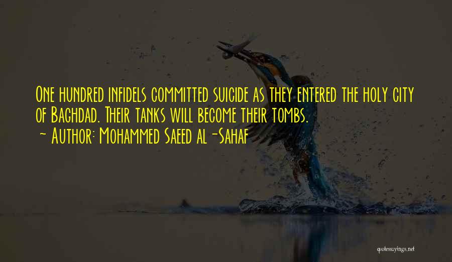 Tombs Quotes By Mohammed Saeed Al-Sahaf