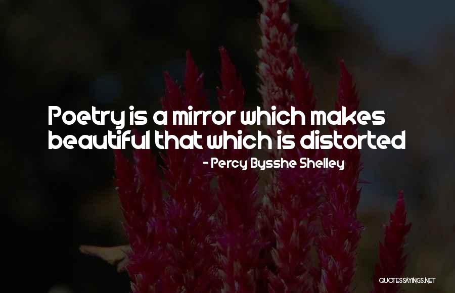 Tombstone Being A Lady Quotes By Percy Bysshe Shelley