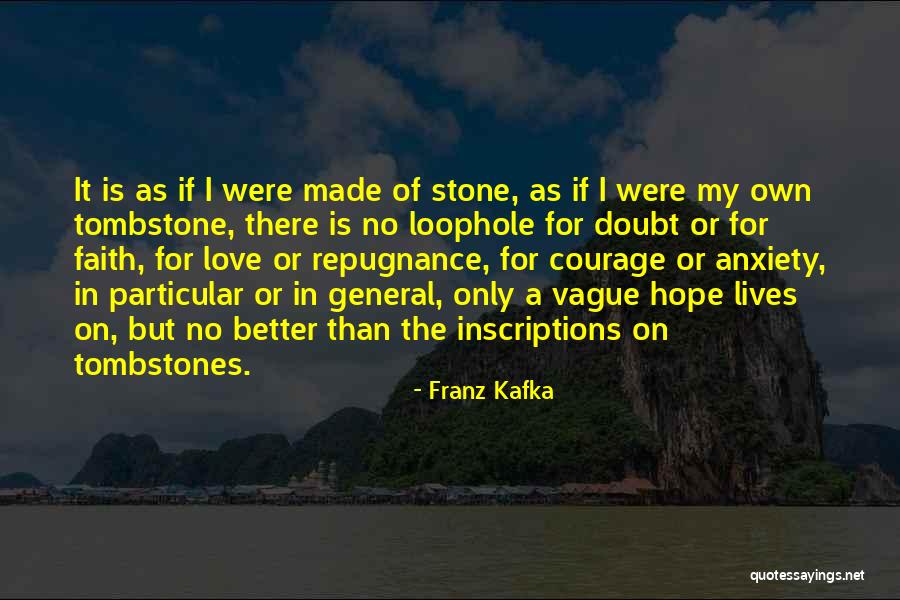 Tombstones Inscriptions Quotes By Franz Kafka Tombstones Inscriptions Quotes By Franz Kafka