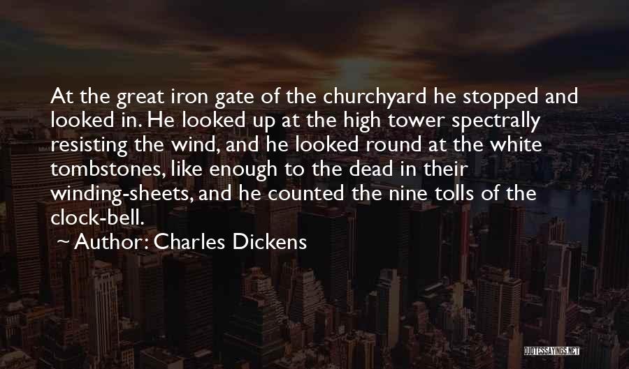 Tombstones Quotes By Charles Dickens