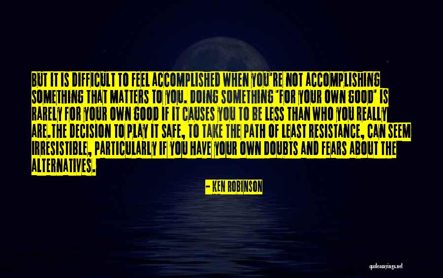 Tomby Tibia Quotes By Ken Robinson Tomby Tibia Quotes By Ken Robinson