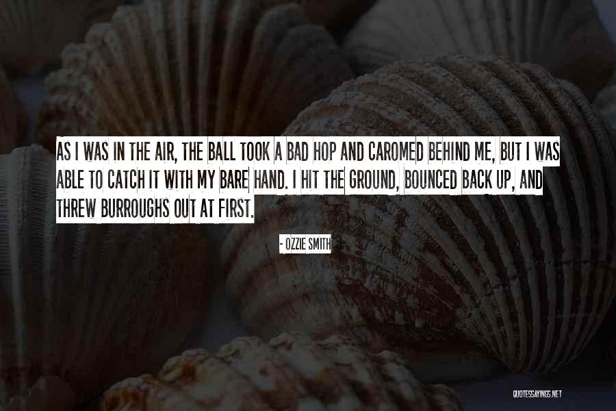 Tomby Tibia Quotes By Ozzie Smith Tomby Tibia Quotes By Ozzie Smith