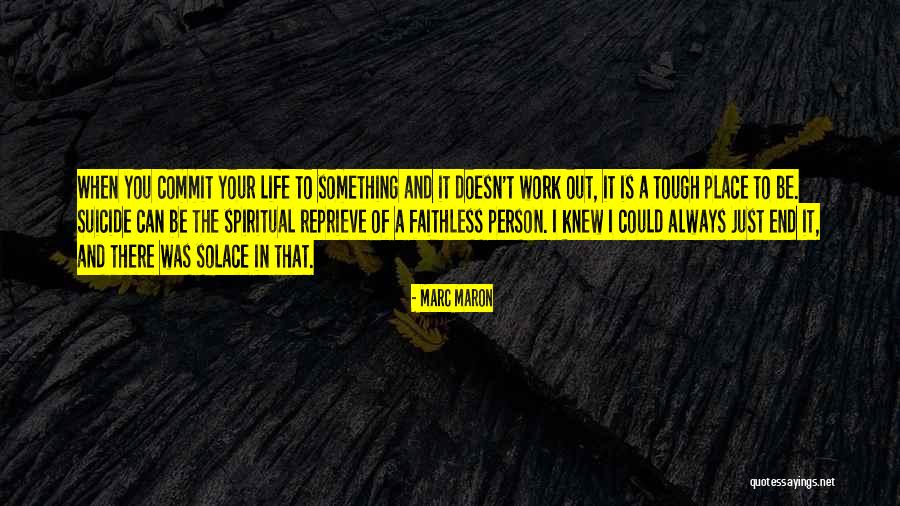 Tomekichi Homma Quotes By Marc Maron Tomekichi Homma Quotes By Marc Maron