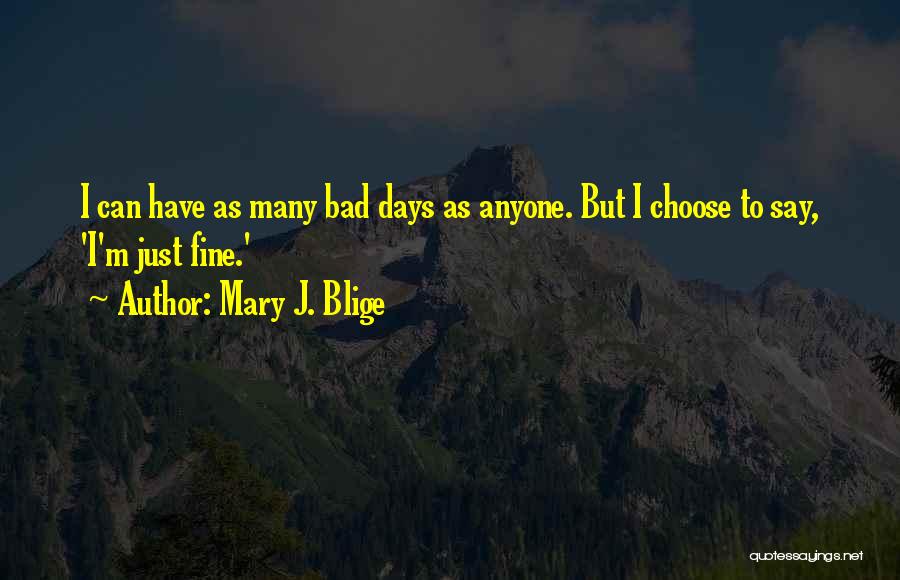 Tomeoni Bros Quotes By Mary J. Blige