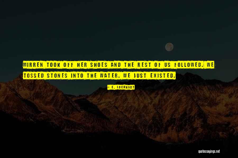 Tomestones Quotes By E. Lockhart Tomestones Quotes By E. Lockhart