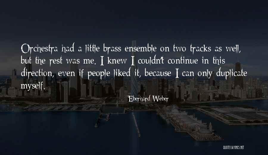 Tomhave Dental Associates Quotes By Eberhard Weber Tomhave Dental Associates Quotes By Eberhard Weber