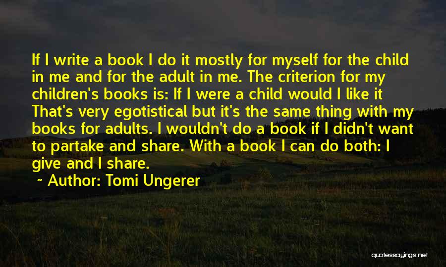 Tomi Ungerer Quotes 1642766