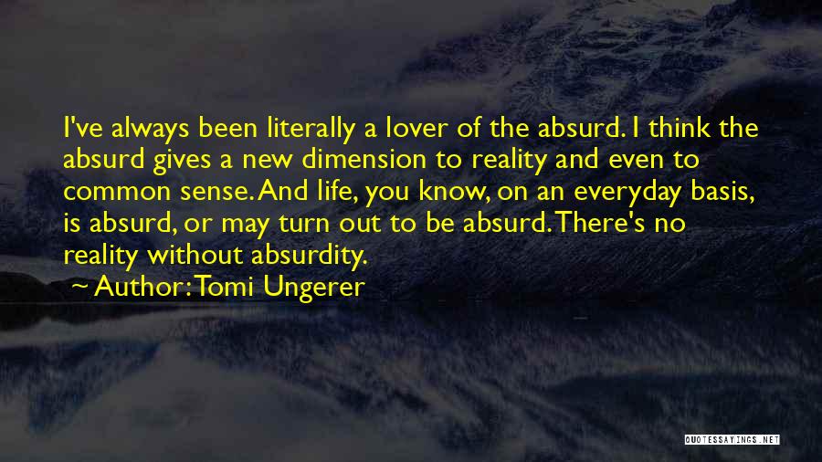 Tomi Ungerer Quotes 1796064