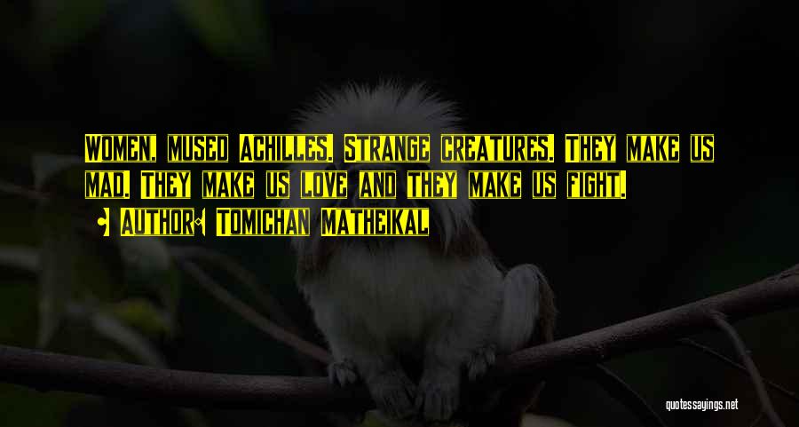 Tomichan Matheikal Quotes 1401719