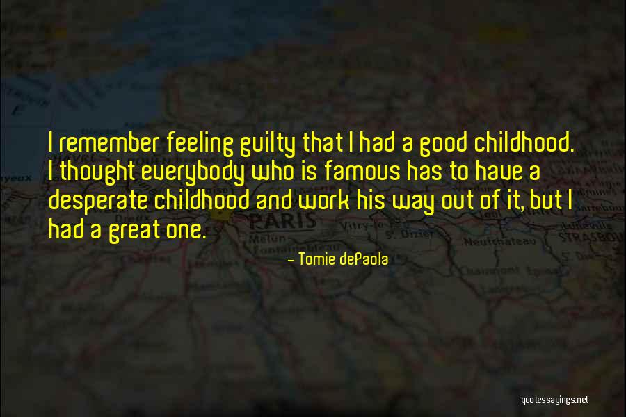 Tomie DePaola Quotes 1742402