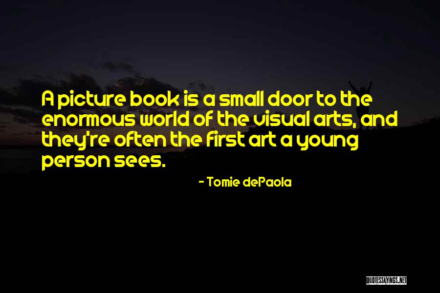 Tomie DePaola Quotes 843778 Tomie DePaola Quotes 843778
