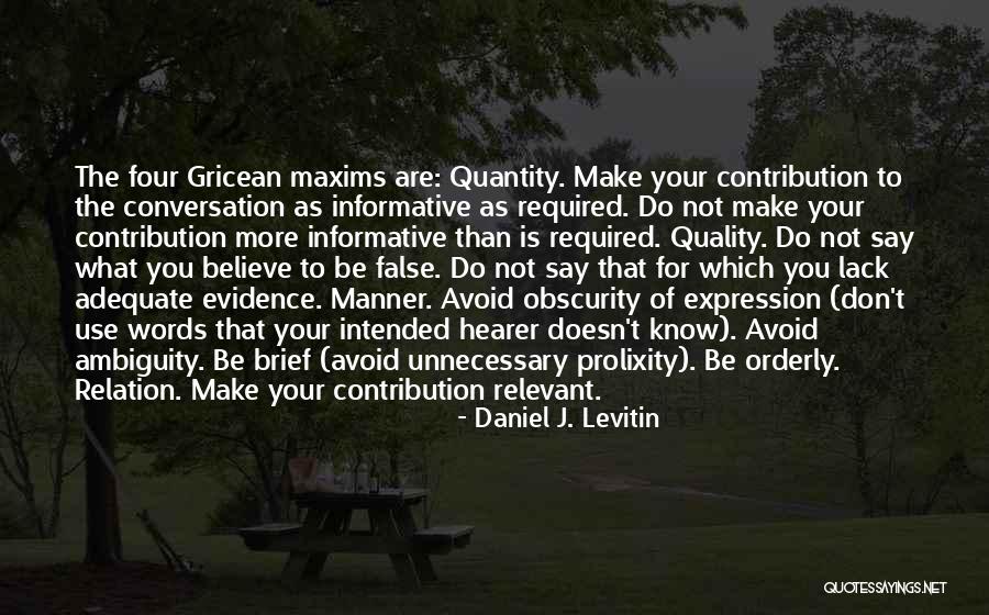 Tomihiro Museum Quotes By Daniel J. Levitin Tomihiro Museum Quotes By Daniel J. Levitin