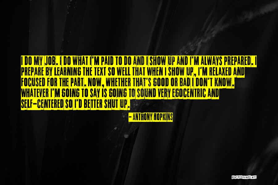 Tomimori Justin Quotes By Anthony Hopkins Tomimori Justin Quotes By Anthony Hopkins
