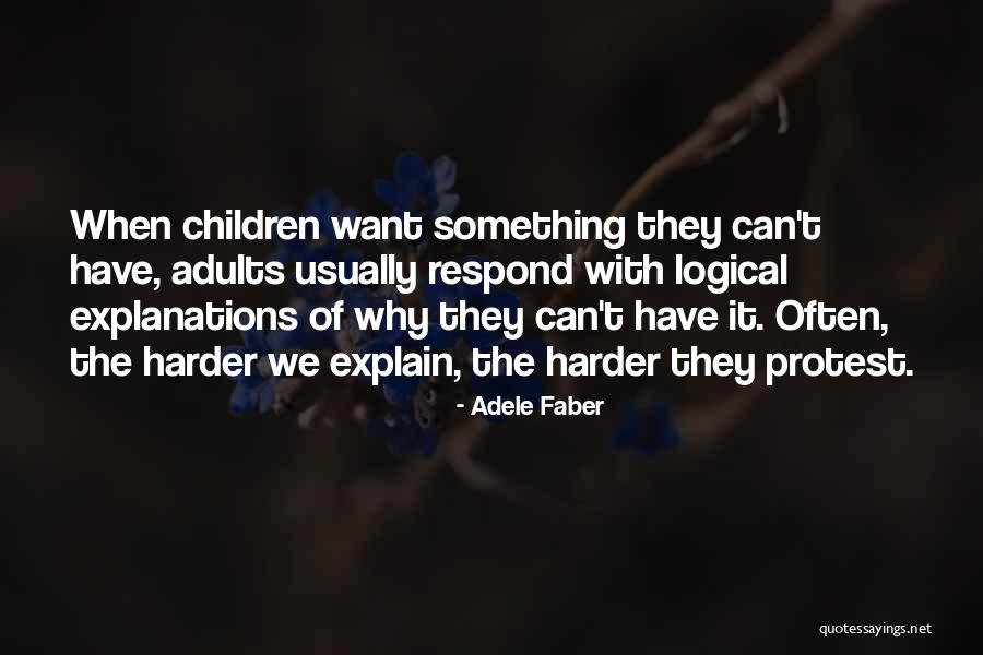 Tomisin Ogunnubi Quotes By Adele Faber Tomisin Ogunnubi Quotes By Adele Faber