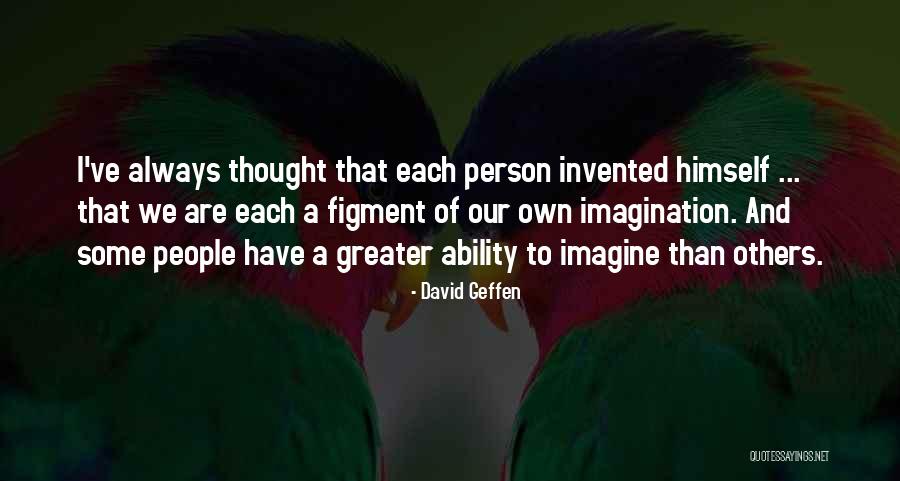 Tomko Chrysler Quotes By David Geffen Tomko Chrysler Quotes By David Geffen
