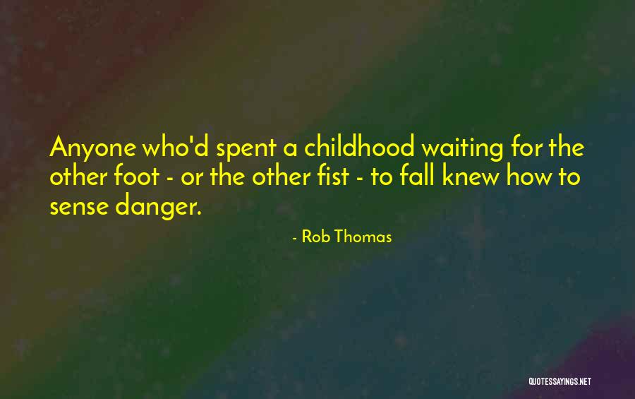 Tomko Chrysler Quotes By Rob Thomas Tomko Chrysler Quotes By Rob Thomas