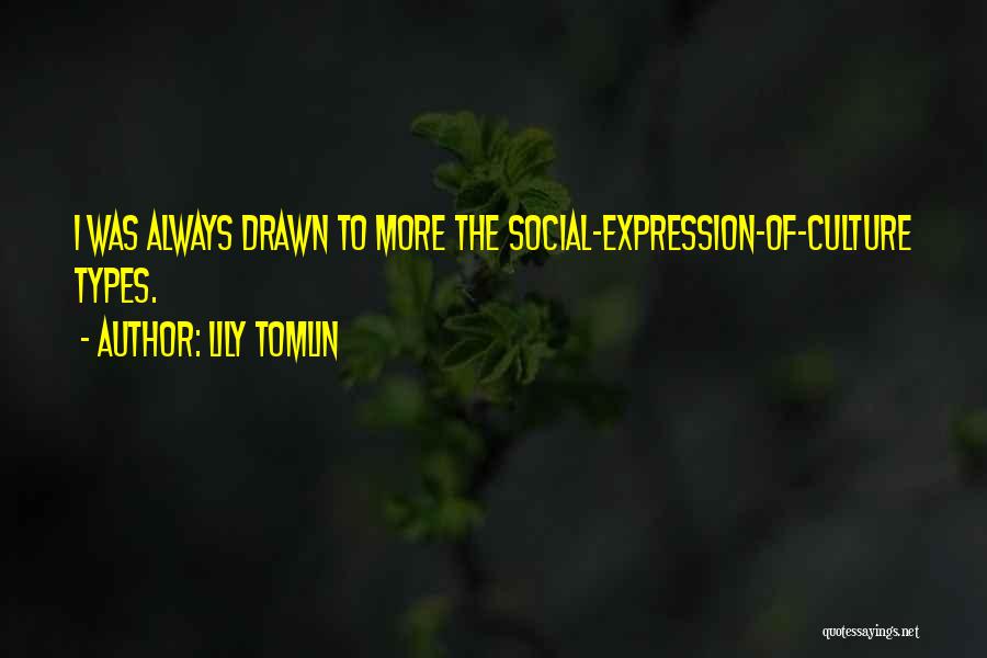 Tomlin Quotes By Lily Tomlin