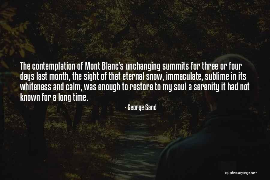 Tomme De Savoie Quotes By George Sand Tomme De Savoie Quotes By George Sand