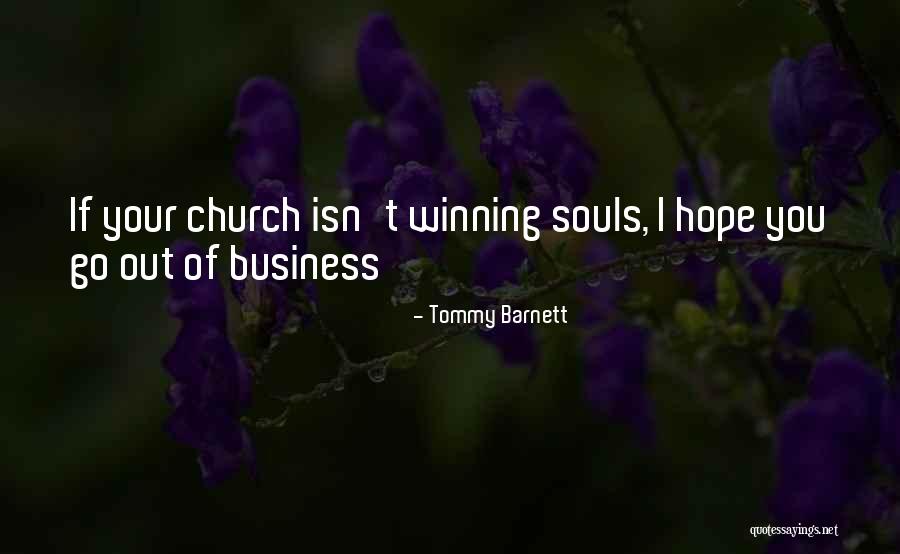 Tommy Barnett Quotes 645956 Tommy Barnett Quotes 645956