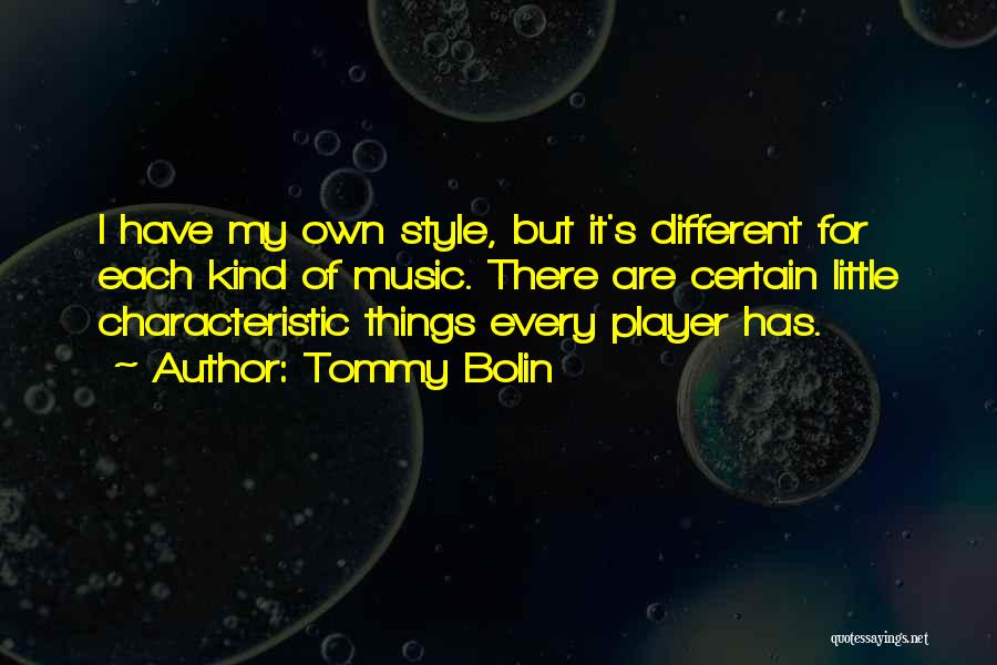Tommy Bolin Quotes 2003248