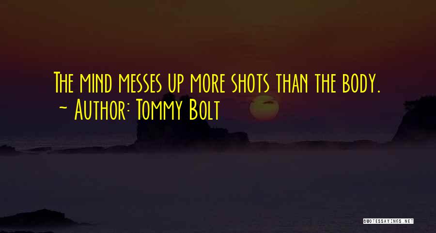 Tommy Bolt Quotes 1853679