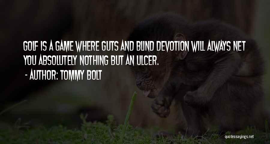 Tommy Bolt Quotes 2117516