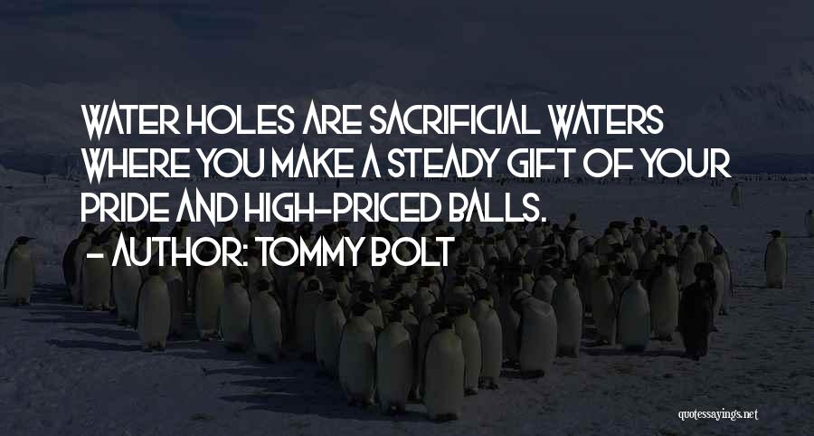 Tommy Bolt Quotes 661454