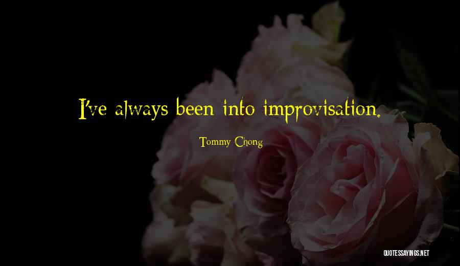 Tommy Chong Quotes 1227847 Tommy Chong Quotes 1227847