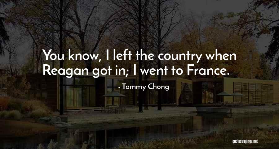 Tommy Chong Quotes 1700208