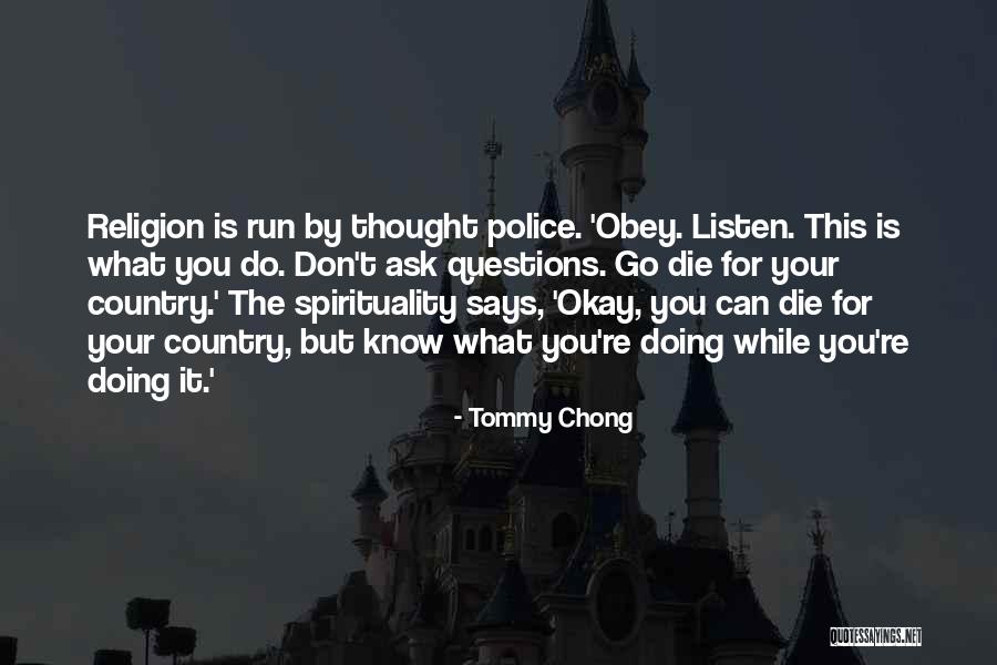 Tommy Chong Quotes 1708944