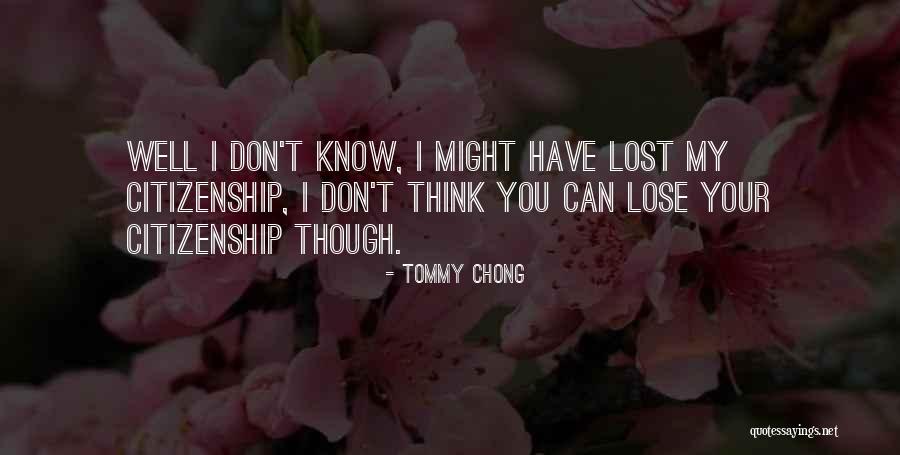 Tommy Chong Quotes 2240684 Tommy Chong Quotes 2240684