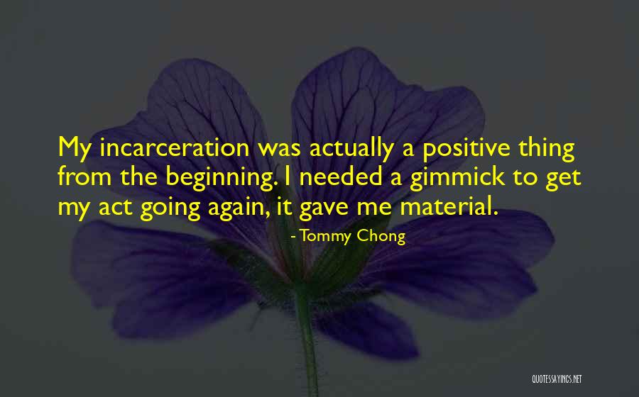 Tommy Chong Quotes 615979 Tommy Chong Quotes 615979