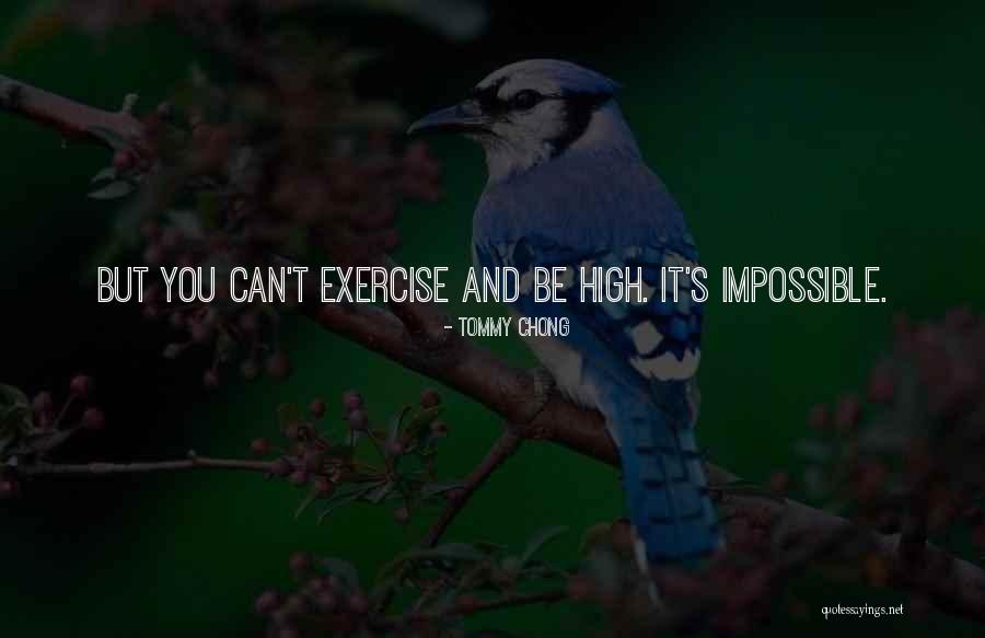 Tommy Chong Quotes 837790 Tommy Chong Quotes 837790