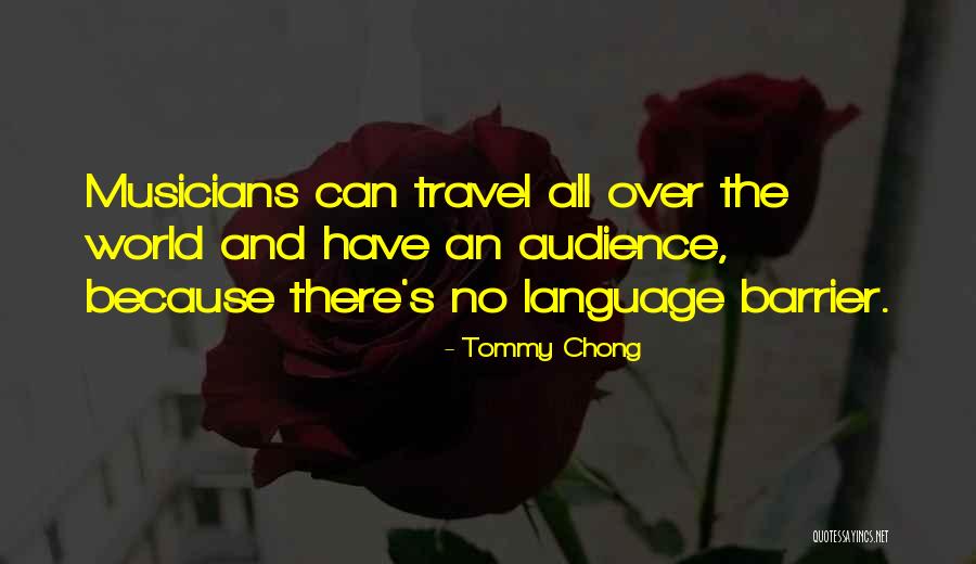 Tommy Chong Quotes 972387 Tommy Chong Quotes 972387