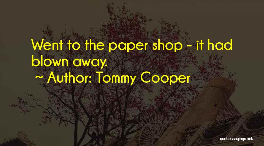 Tommy Cooper Quotes 109875