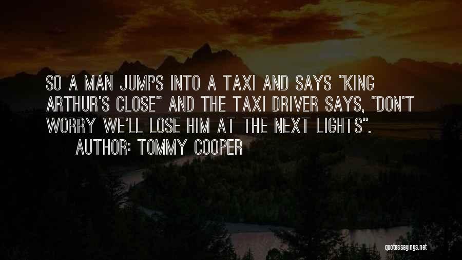 Tommy Cooper Quotes 1188084